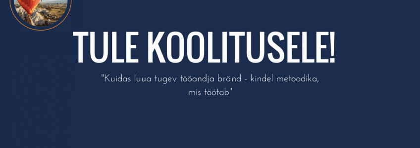 Kutse tööandja brändi loomise koolitusele