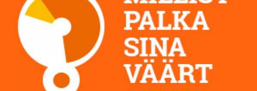Millist palka Sina väärt oled?