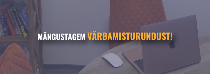 Mängustagem värbamisturundust!